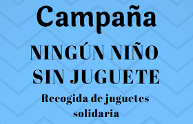 Campaña solidaria “ningún niño sin juguete” 2018 Campaña solidaria “ningún niño sin juguete” 2018