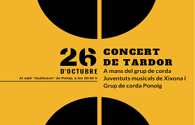 Concert de tardor del Grup de Corda Ponoig Concert de tardor del Grup de Corda Ponoig